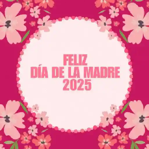 Día de las Madres💕💐