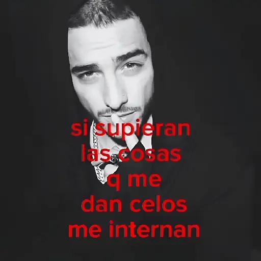 Frases Maluma 2🎤🎶✨