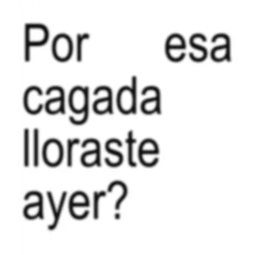 Frases pendejas pa la banda 