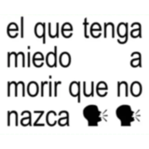 Frases pendejas pa la banda 