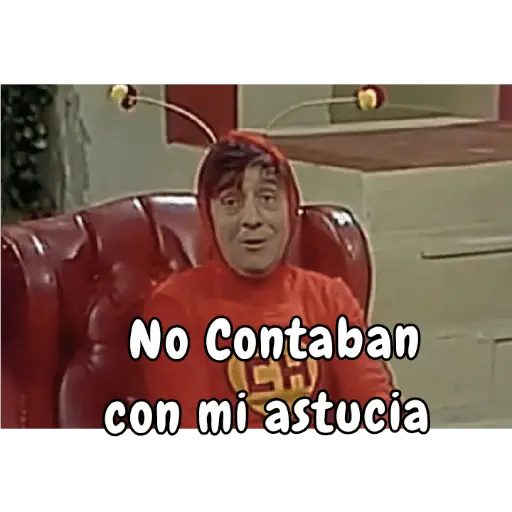 El chapulín  Colorado