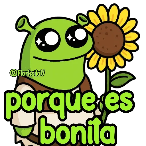 Shrek - Flork 🥰🌻