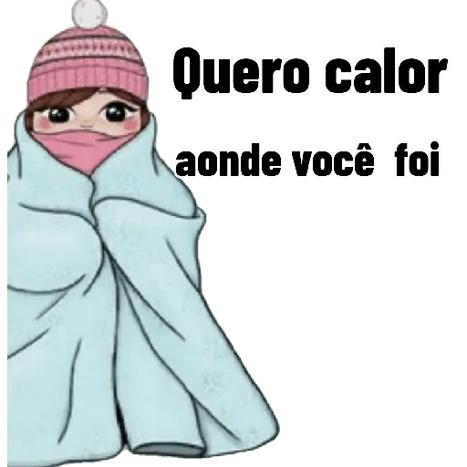 Karamba que Frio é esse 