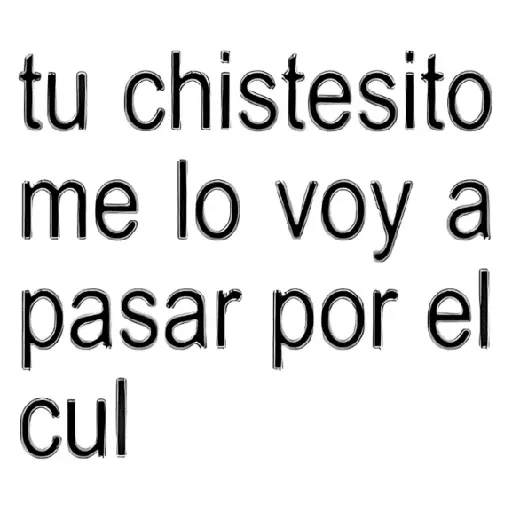 Frases Groseras 2🤬