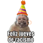Jueves de racismo 2025 🤣