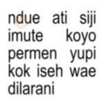Kata Kata Anomali Jawa #3