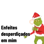 Feliz Natal | Grinch