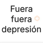Fuera Fuera Depresión 🗣️