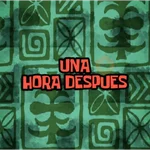 1 HORA DESPUÉS...⌛