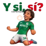 Y Sí, Sí? México Mundial ⚽🥅🇲🇽
