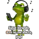 Problema tuyo papi 🐸🕶️ volvió