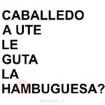 🤵🏻‍♂️🍔 PERFECTO CABALLERO 🍔🤵🏻‍♂️