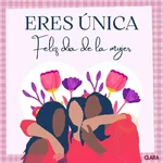8 DE MARZO🌹¡FELÍZ DÍA MUJER! 