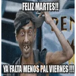 🤣¡Martes!😭 
