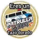 Patrulla Espiritual🚔 tazo  d🚔 

