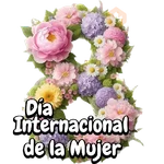 Día  internac. de la Mujer 💐