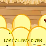 🐥los pollitos dicen🗣️