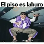 EL PISO ES LABURO