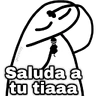 Stickers saludame a tu tía 🎤🎵 ahhhhh
