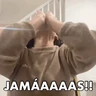 Stickers JAMÁS JAMÁS 😡