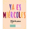 Stickers miércoles de?