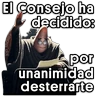 Stickers El Consejo ha Decidido Patric