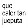 Stickers Frases pendejas pa la banda 